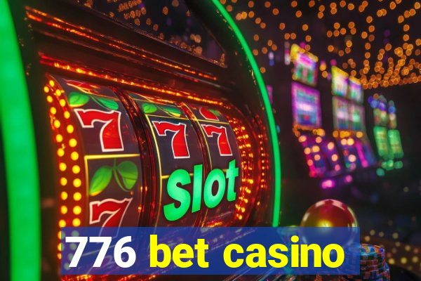 776 bet casino